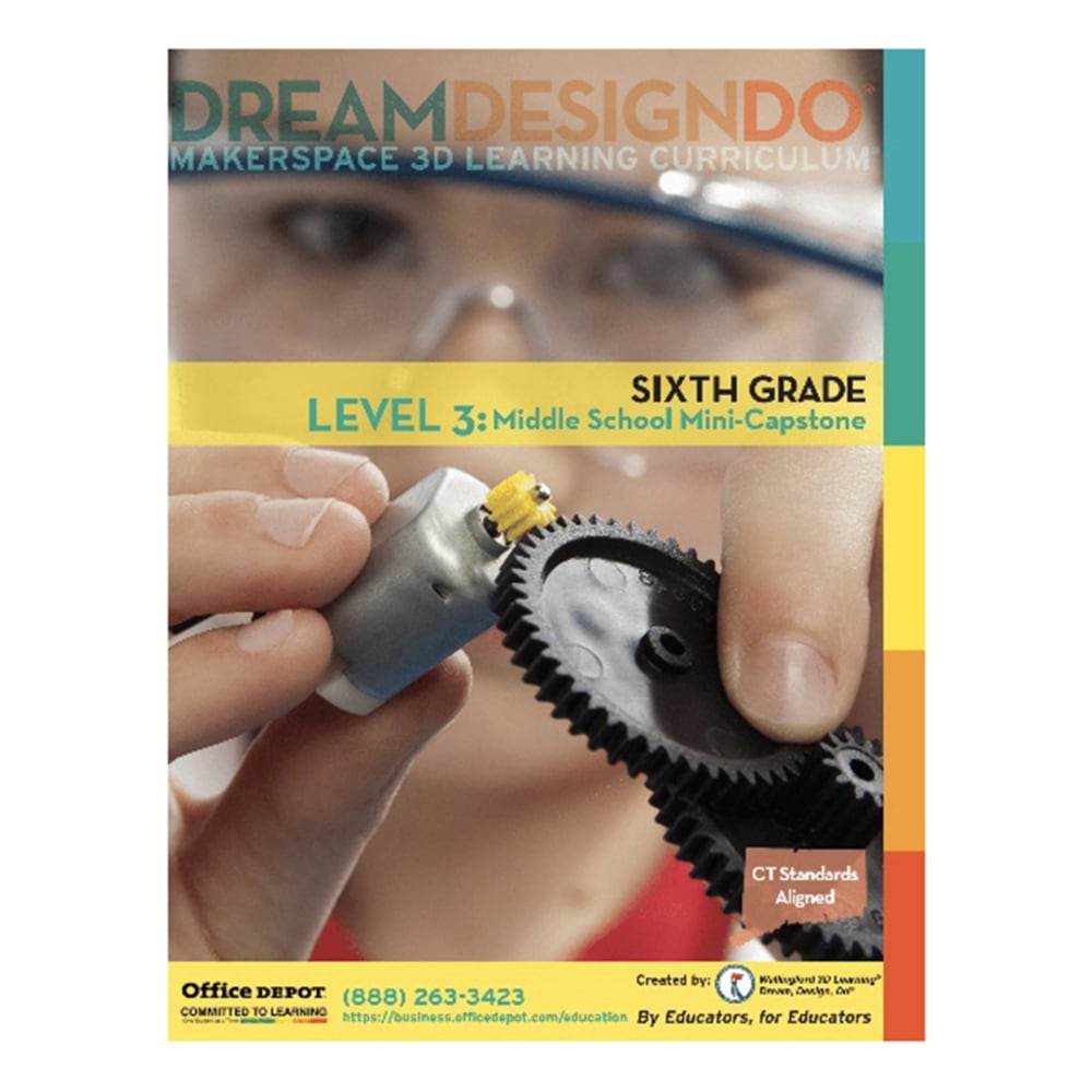 Makerspace 3-D Learning Curriculum, Grade 6 - 8