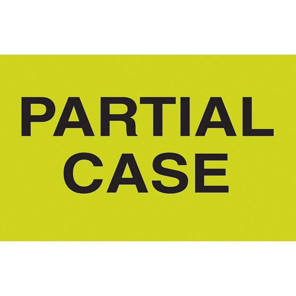 Preprinted Special Handling Labels, DL2581, "Partial Case", 5in x 3in, Fluorescent Green, Roll Of 500