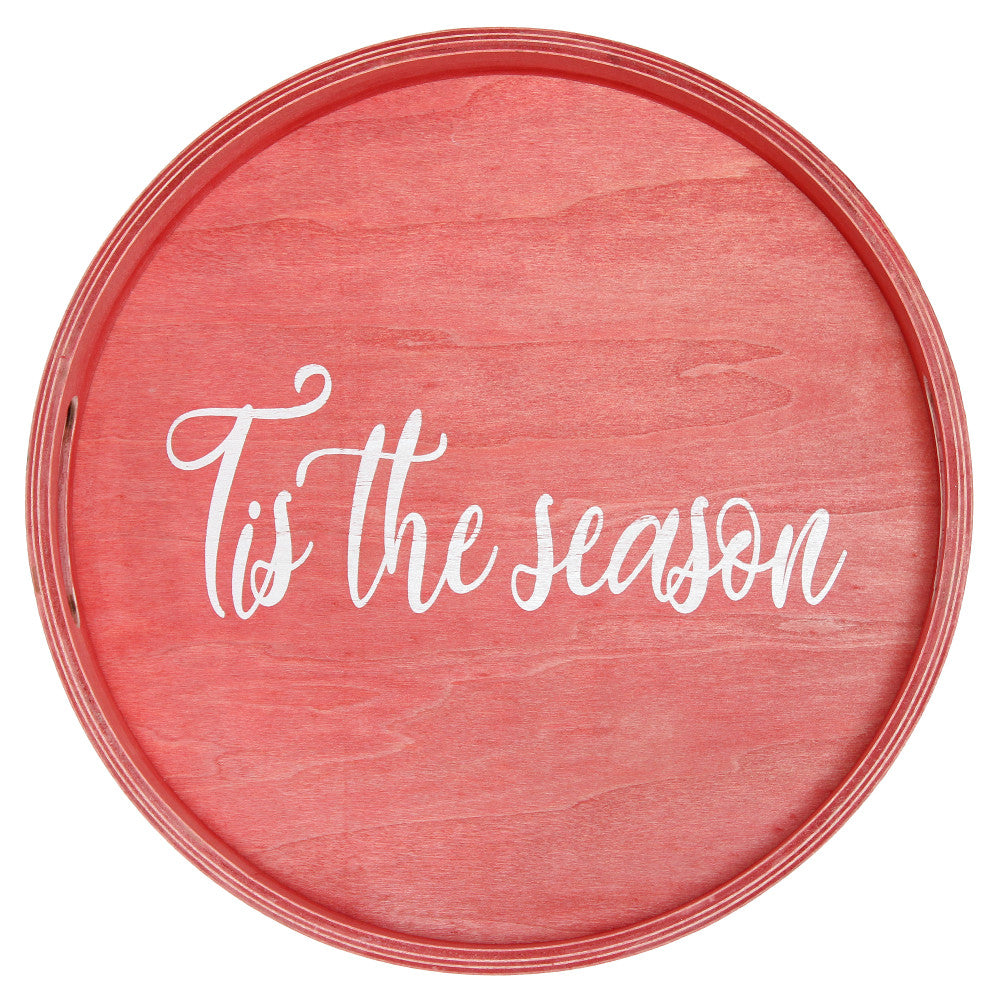 Elegant Designs Decorative Round Serving Tray, 1-11/16inH x 13-3/4inW x 13-3/4inD, Red Wash Tis The Season