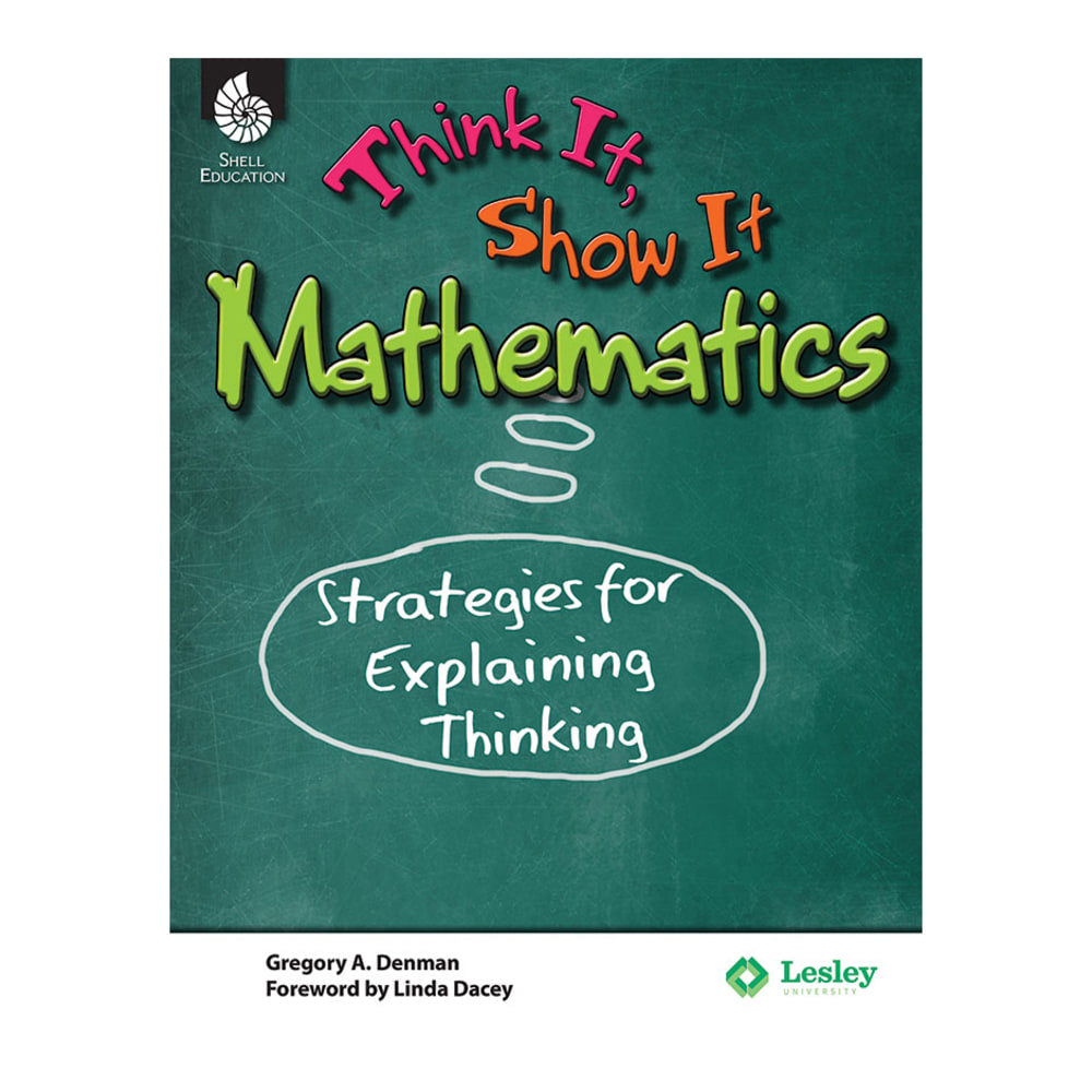 Shell Education Think It, Show It Mathematics, Grades 3 - 8