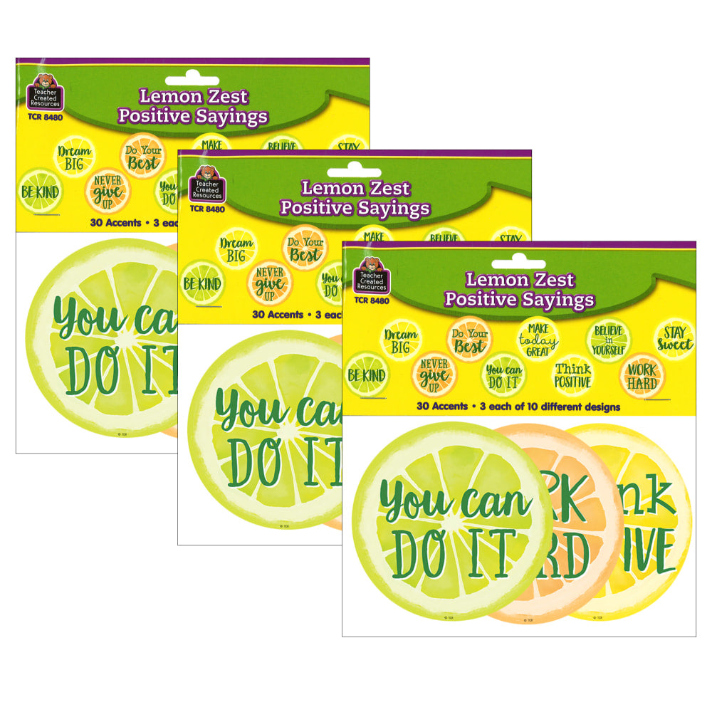Teacher Created Resources Accents, Lemon Zest Positive Saying, 30 Pieces Per Pack, Set Of 3 Packs