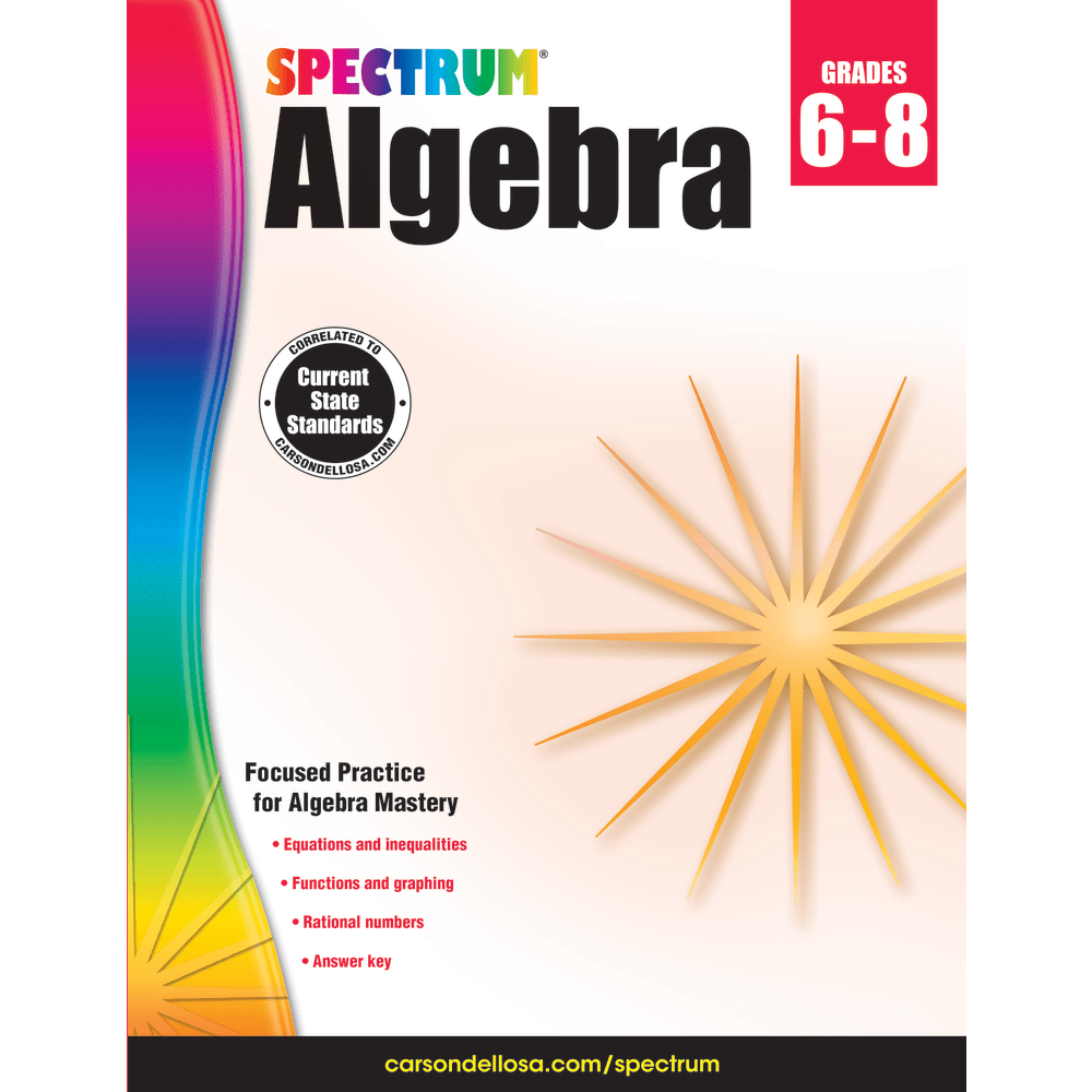 Spectrum Algebra Workbook, Grades 6-8