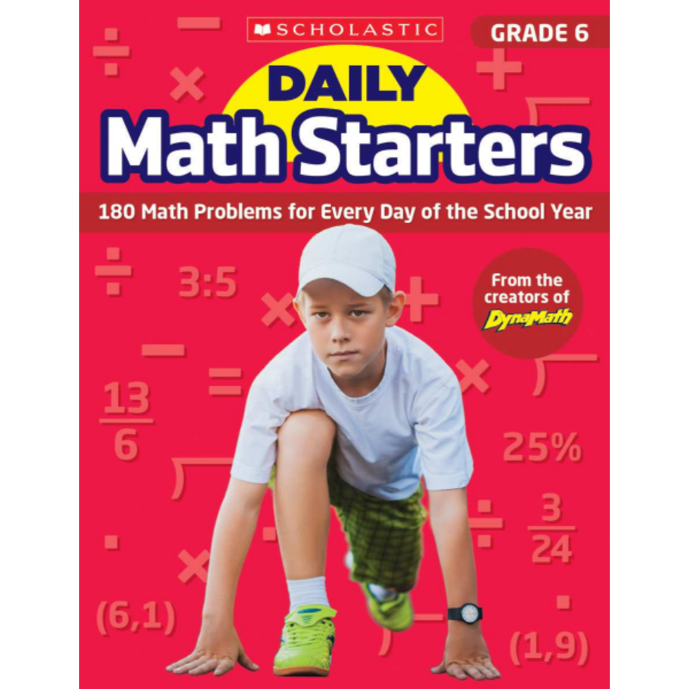 Scholastic Teacher Resource Daily Math Starters, Grade 6