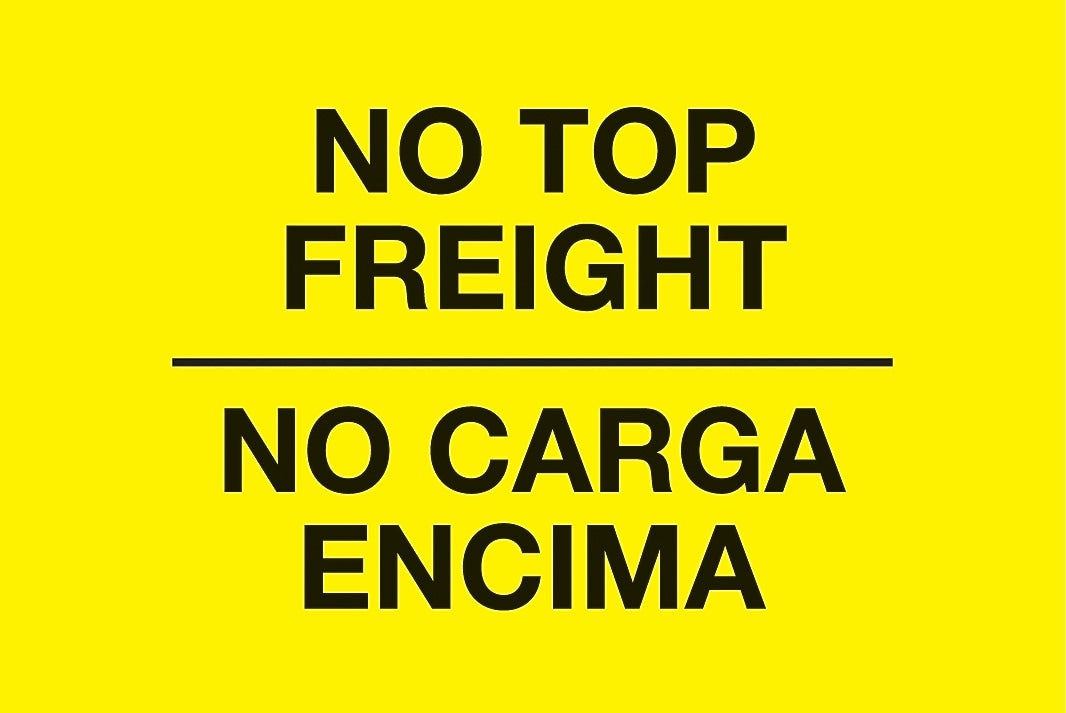 Decker Tape "No Top Freight" Label, Bilingual, 3" x 5", 500/Roll (DL3020C)