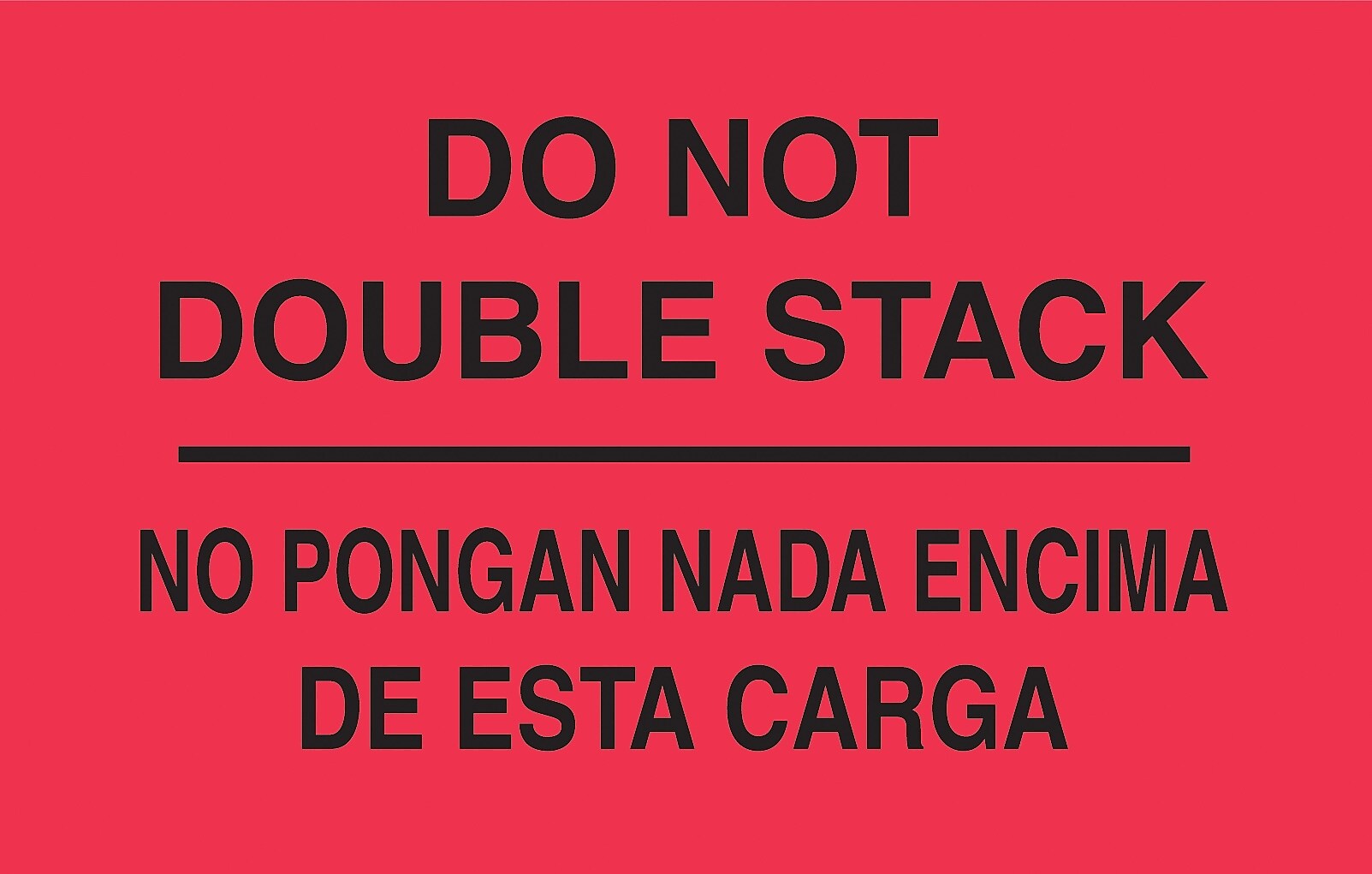Decker Tape "Do Not Double Stack" Label, Bilingual, 3" x 5", 500/Roll (DL3051C)